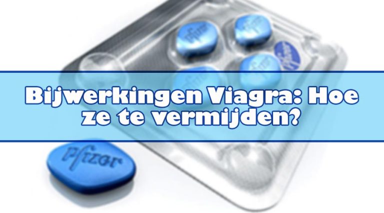 Bijwerkingen Viagra: Hoe ze te vermijden?